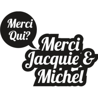 Sticker Autocollant s jacquie et michel