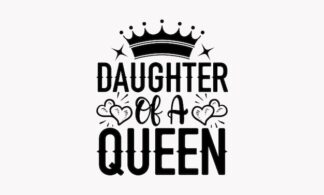Sticker Autocollant daughter of the queen princesse  P176