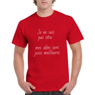T-shirt unisexe ras du cou têtu