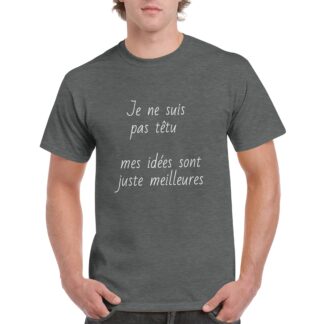 T-shirt unisexe ras du cou têtu