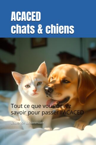 Livre ACACED chats et chiens révisions