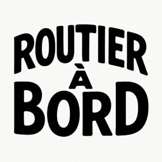 Sticker autocollant Texte stylé : routier à bord décoration decostickerstore - XRBRI1