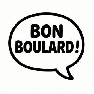 Sticker autocollant une bulle de bande dessinée avec le texte "bon boulard ! décoration decostickerstore - ZO0URG