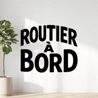 Sticker autocollant Texte stylé : routier à bord décoration decostickerstore - XRBRI1